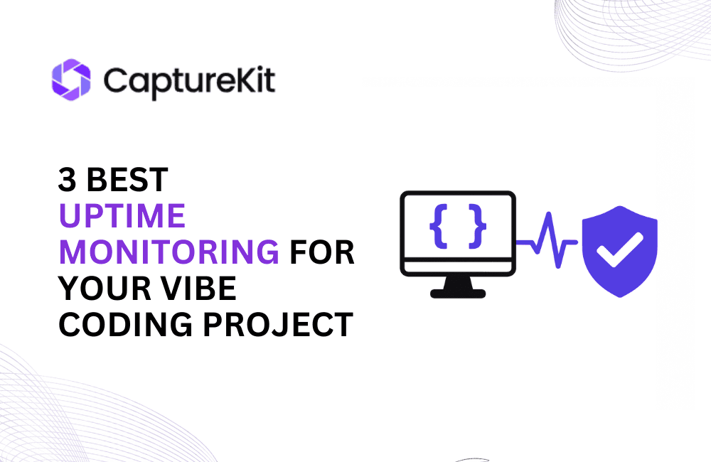 3 Best Uptime Monitoring for Your Vibe Coding Project